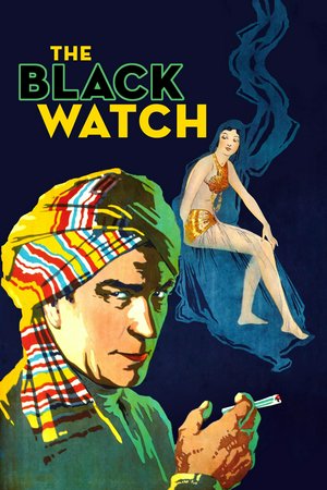 The Black Watch, Pat Somerset,Victor McLaglen,Lumsden Hare,Cyril Chadwick,Joyzelle,David Percy,Francis Ford,Claude King,John Wayne,Myrna Loy