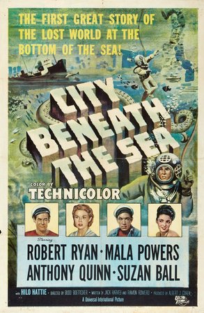 Die Stadt unter dem Meer, Robert Ryan,Anthony Quinn,Mala Powers,George Mathews,Suzan Ball,Karel Stepanek,Lalo Rios,Hilo Hattie,Woody Strode,John Warburton